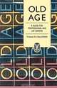 Old Age, W. J. MacLennan 