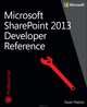 Microsoft SharePoint 2013 Developer Reference, Pialorsi 