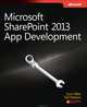 Microsoft SharePoint 2013 App Development, Hillier 