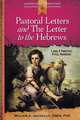 Pastoral Letters and the Letter to the Hebrews, William Anderson 