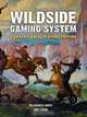 The Wildside Gaming System, Leigh Ronald Grossman 