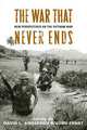 The War That Never Ends, 