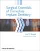 Surgical Essentials of Immediate Implant Dentistry, Jay R. Beagle 