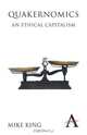 Quakernomics, Mike King 