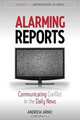 Alarming Reports, Andrew Arno 
