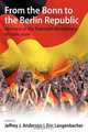 From the Bonn to the Berlin Republic, Jeffrey J. Langenbacher Anderson 