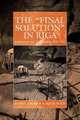 The Final Solution in Riga, Andrej Angrick 