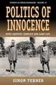 Politics of Innocence, Simon Turner 