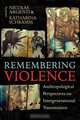 Remembering Violence, 