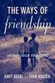 The Ways of Friendship, 