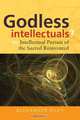 Godless Intellectuals?, Alexander Tristan Riley 