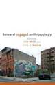 Toward Engaged Anthropology, 