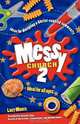 Messy Church 2, Lucy Moore 