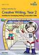 Brilliant Activities for Creative Writing, Year 2-Activities for Developing Writing Composition Skills, Irene Yates 