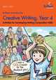 Brilliant Activities for Creative Writing, Year 4-Activities for Developing Writing Composition Skills, Irene Yates 