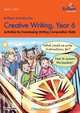 Brilliant Activities for Creative Writing, Year 6-Activities for Developing Writing Composition Skills, Irene Yates 