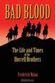 Bad Blood, Frederick Nolan 