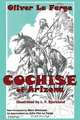 Cochise of Arizona, Oliver La Farge 