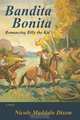 Bandita Bonita, Nicole Maddalo-Dixon 