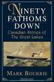 Ninety Fathoms Down, M. Bourrie 