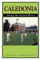 Caledonia, Barbara Martindale 