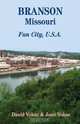Branson, Missouri, David Vokac 