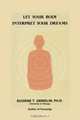 Let Your Body Interpret Your Dreams, Eugene T. Gendlin 