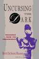 Uncursing the Dark, Betty Deshong Meador 