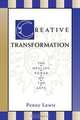 Creative Transformation, Penny Lewis 