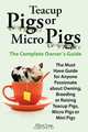 Teacup Pigs and Micro Pigs, The Complete Owner