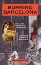 Burning Barcelona, Roger Williams 