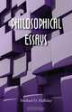 Philosophical Essays, Michael D. Halliday 