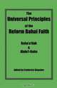 The Universal Principles of the Reform Bahai Faith, Baha