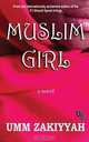 Muslim Girl, Umm Zakiyyah 