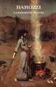 Barozzi; Or the Venetian Sorceress, Catherine Smith 