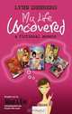 My Life Uncovered, Lynn Isenberg 
