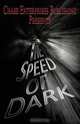 The Speed of Dark, 