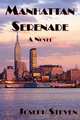 Manhattan Serenade, Joseph Steven 