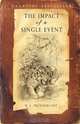 The Impact of a Single Event, R. L. Prendergast 