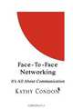 Face-To-Face Networking, Kathy Condon 