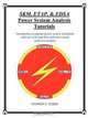SKM, ETAP, & EDSA Power System Analysis Tutorials, Stephen Philip Tubbs 