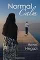 Normal Calm, Hend Hegazi 