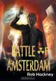 Battle of Amsterdam, Rob Hackney 