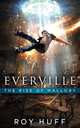 Everville, Roy Huff 