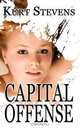 Capital Offense, Kurt Stevens 
