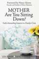 Mother Are You Sitting Down?, Lisa Baker 