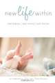 New Life Within, 