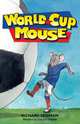 World Cup Mouse, Richard Seidman 