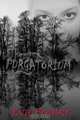 The Purgatorium, Eva Pohler 