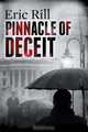Pinnacle of Deceit, Eric Rill 